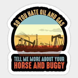 Oil Rig Oil Field Worker Sticker